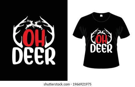 Oh Deer T-shirt Design vector