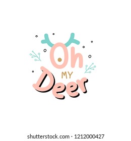 Oh deer typography vector