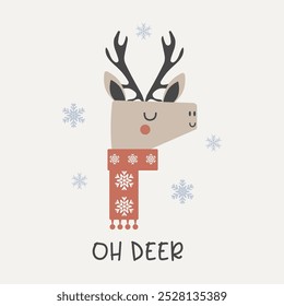 Oh deer vector Christmas quote. Cute deer in a scarf on a light background. Winter holiday illustration. Christmas greeting card. Happy New Year background.