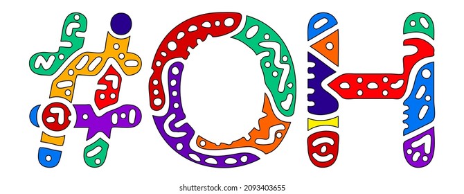 OH Hashtag. Multicolored bright isolate curves doodle letters. Hashtag #OH is abbreviation for the US American state Ohio for social network, web resources, mobile apps.