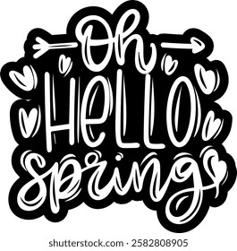 oh hello spring happy easter black vector graphic design and cut file