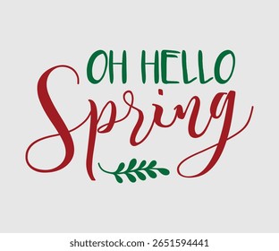 Oh Hello Spring, Happy Spring Eps design, Spring Eps Cut File, Hoppy t shirt, Bunny and spring Eps, Egg for Kids, Cut File Cricut