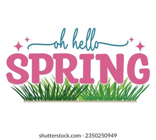 oh hello spring Svg, Embroidery Design,  Machine Embroidery Design, Spring flowers Embroidery files, Spring embroidery pattern svg