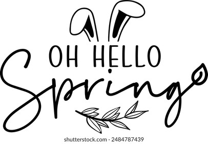 Oh hello spring T-shirt design