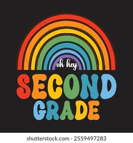 Oh hey, second-grade teacher vector t-shirt design