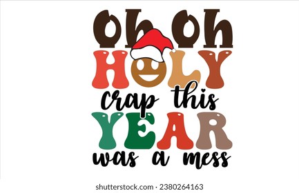 Oh Dios Santo Crap este año fue un diseño de camisetas retro de despedida