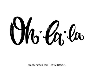 Oh la la - Hand drawn lettering quote. An elegant calligraphy design featuring the phrase 'Oh La La' embellished with small hearts. Minimal creative emotional and advertise concept. EPS 10. 