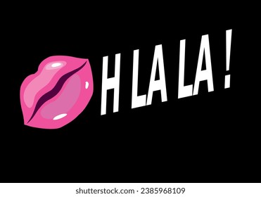oh la la with lip and kiss drawing vector art