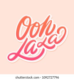 Oh la la. Vector lettering.