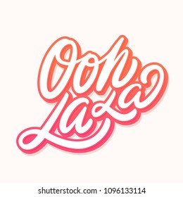 Oh la la. Vector lettering.