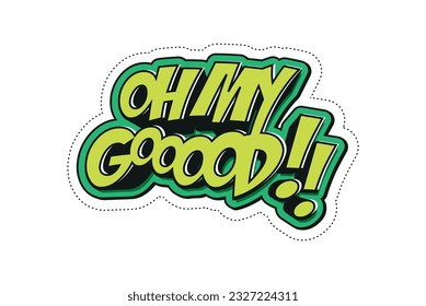 Oh my god sticker. Youth style