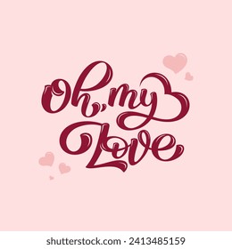 Ilustración de My Love Vector Lettering con poco corazón rosado. Plantilla para invitación, tarjeta, banner, medios sociales, afiche, menú, portada