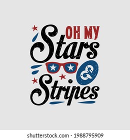oh my stars and stripes- independence da  typographic poster.