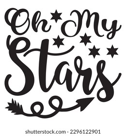 Oh My Stars T-shirt Design Vector File