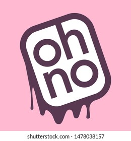 Oh no! Text with dirty smudges. Vector illustration.