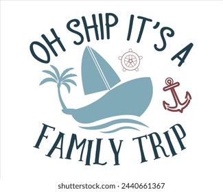 Oh ship it’s a family trip 2