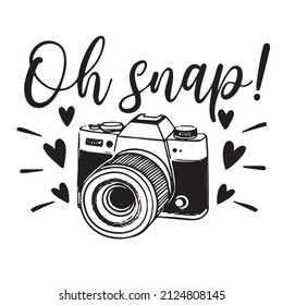 Oh Snap Logo Inspirational Quotes Typography Lettering Design