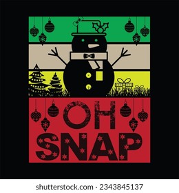 Oh snap t-shirt design. Here You Can find and Buy t-Shirt Design. Digital Files for yourself, friends and family, or anyone who supports your Special Day and Occasions.