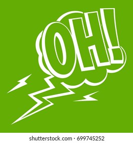 Oh, speech bubble icon white isolated on green background. Vector illustration