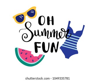 Oh Summer Fun. Summer quote. Handwritten for holiday greeting cards. Hand drawn illustration. Handwritten lettering. Hand Drawn lettering. Summer card design elements. Vector 10 eps