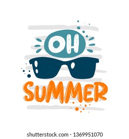 Oh summer. Hand drawn summer lettering, quote sketch typography. Motivational handwritten phrase. Vector inscription slogan. Inspirational poster, t shirt design, print, placard, postcard, card