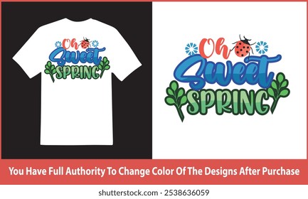 Oh sweet spring tshirt design , Cut Files , Hello vector designs - Sweet Quote idea | Winter Saying - Season Clipart , Welcome Spring design