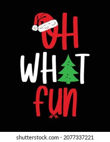 Oh What Fun Christmas T-Shirts, Christian Garland Festival Santa T-shirt Design