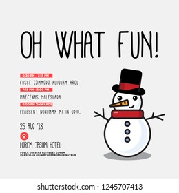 Oh What Fun Snowman Christmas Party Invitation Design with Where and When Details