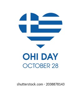 Ohi Day public holiday in Greece and Cyprus vector. Greek flag in heart shape icon vector isolated on a white background. Ohi Day Poster, October 28. Important day