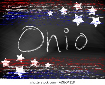 OHIO state handwritten in chalk text with a chalkboard background, with stars and red, white and blue lines. Vector format. Useful for 4th of July or Memorial day projects