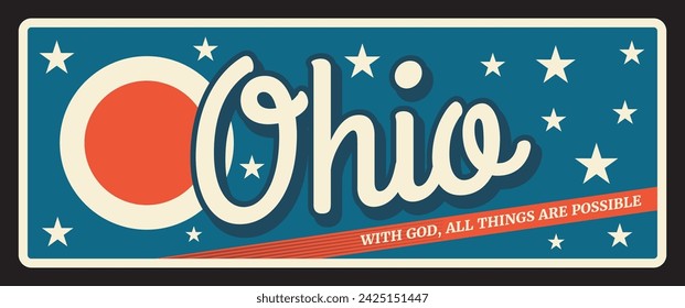 Ohio US state retro travel plate, retro board, postcard, signboard Columbus capital. Vector touristic plaque. Motto with gold old things are possible, vintage banner. Sign for travel destination