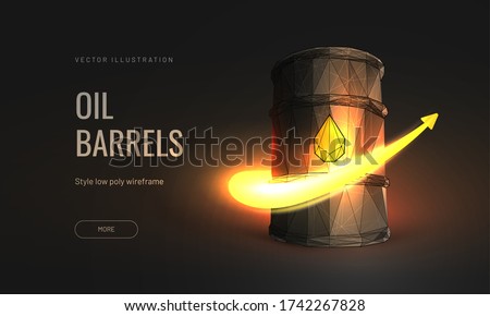Oil barrel 3d vector illustration isolated on dark background - Neon glowing up arrow as a symbol of growth or profit or power - polygonal wireframe style