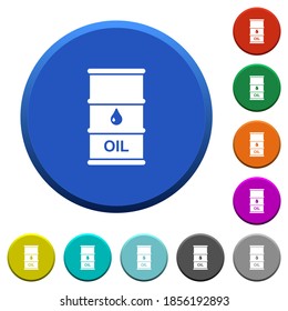 Oil barrel round color beveled buttons with smooth surfaces and flat white icons