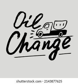Oil Change Logo Or Sticker. Freehand Draw Style And Flat Design.