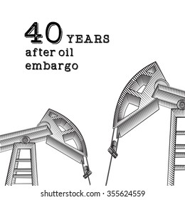 Oil Derrick Industrial Machine. Oil Derrick Illustration Of 40-year Oil Export Ban. After Oil Embargo. Vector Illustration.