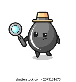 oil drop detective character is analyzing a case , cute style design for t shirt, sticker, logo element