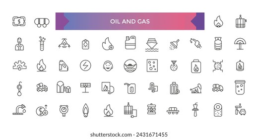 Oil and gas industry Icons. Simple line art style icons pack. Fuel icons. Oil and gas line icon set. Vector illustration.