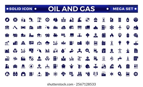 Oil and gas solid web icon set. Solid icons collection. Oil and Gas icon set. Containing fuel, refinery, petroleum, oil well, gas pump, offshore platform, lubricant, oil barrel and more
