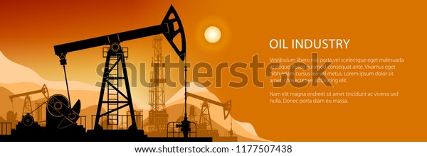 Oil Industry Banner, Silhouette Pumpjack on\
a Background of Mountains at Sunset, Overground Drive for a\
Reciprocating Piston Pump in an Oil Well, Working Pumps and\
Drilling Rig, Vector\
Illustration