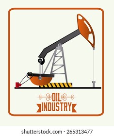 Oil Industry design over white background, vector illustration