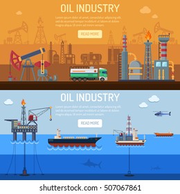 Oil industry Horizontal Banners with Flat Icons extraction refinery and transportation oil and petrol with oil platform, rig and barrels. vector illustration.