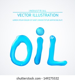 Oil liquid text. On a white background. Vector illustration.