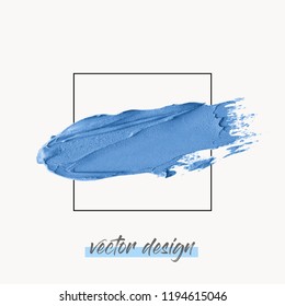Oil Paint stroke over frame on isolated background vector 