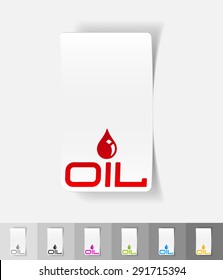OIL paper sticker with shadow. Vector illustration
