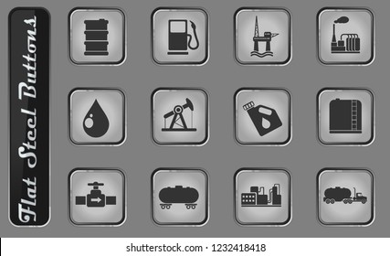 Oil and petrol industry objects vector web icons on the flat steel buttons