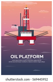 Oil Platform Poster. Sea. Oil exploration. Vector flat illustration