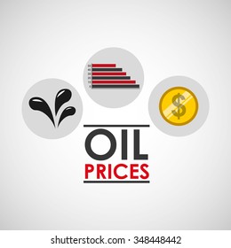 oil prices design, vector illustration eps10 graphic 