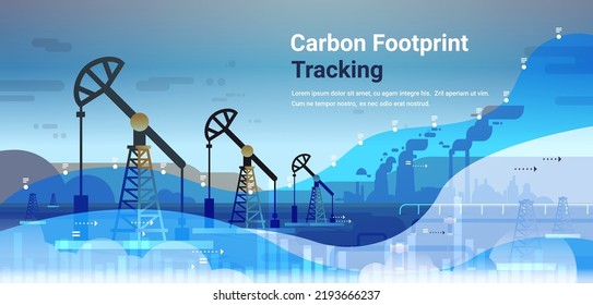 Oil Pump Rig Energy Industrial Zone Oil Drilling Fossil Fuels Production Carbon Footprint Tracking Concept