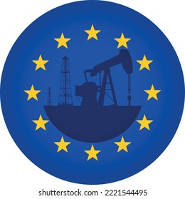 oil pump Rig and gas rig round button against the background of the flag of the European Union, Europe and oil prices vector	