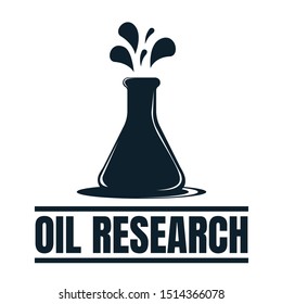 Oil Research label with Oil Drop. Oil Development and Extraction. World Petrol Production. Oil Business Symbol, Icon and Badge. Simple Vector illustration.